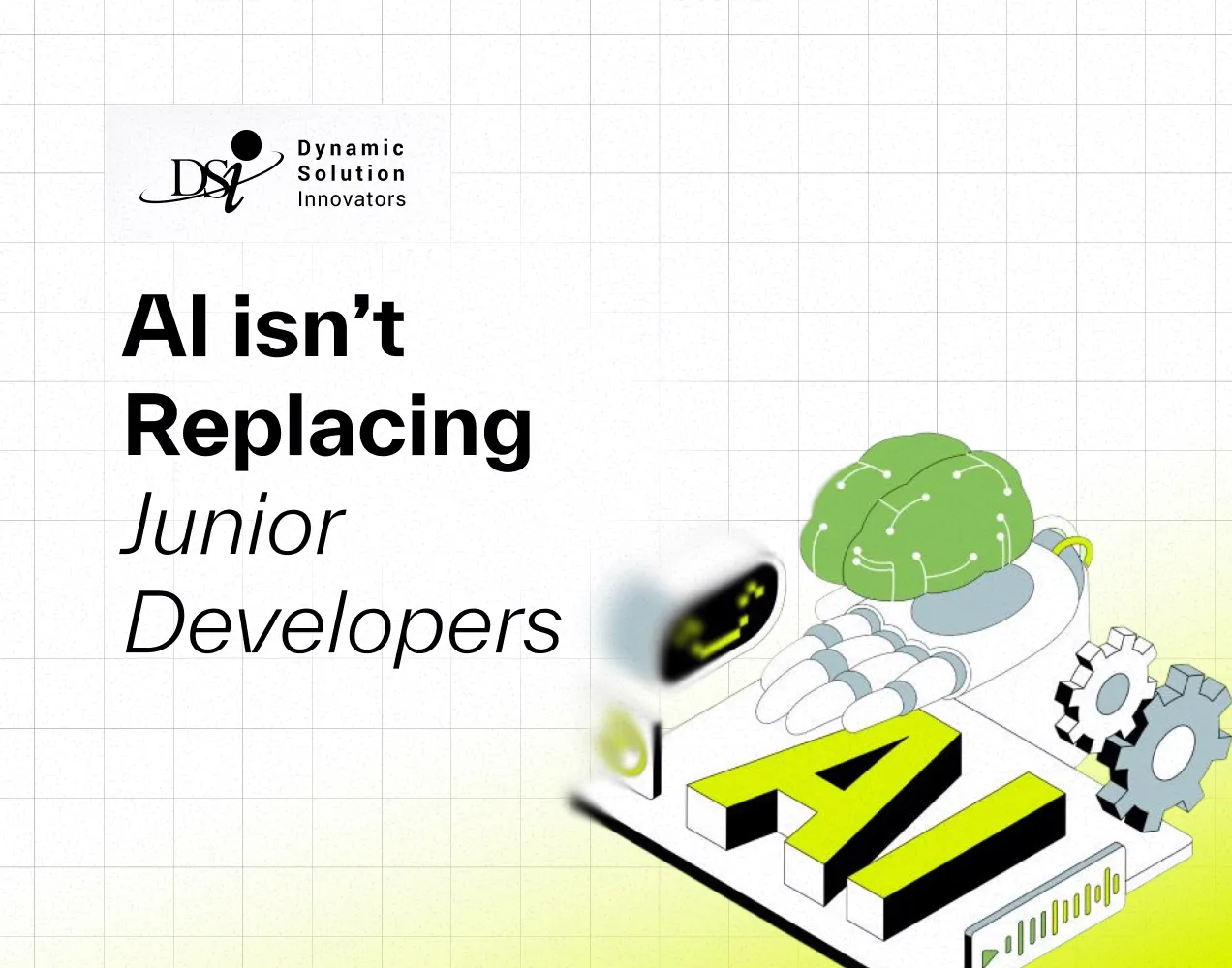 AI isn't replacing junior developers