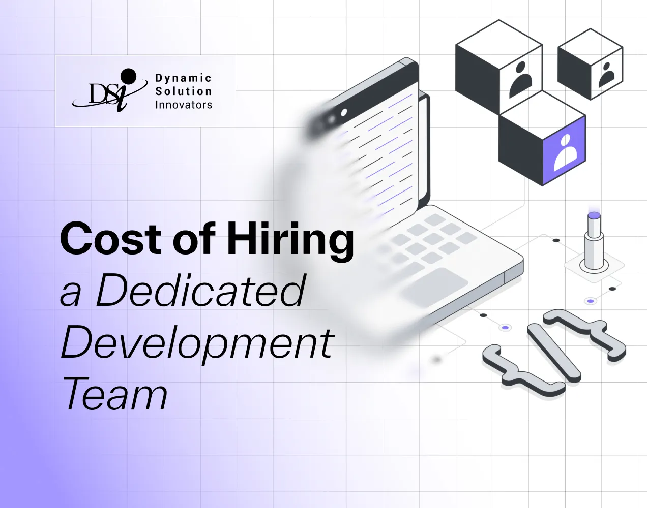 How much does IT cost to hire a dedicated development team?