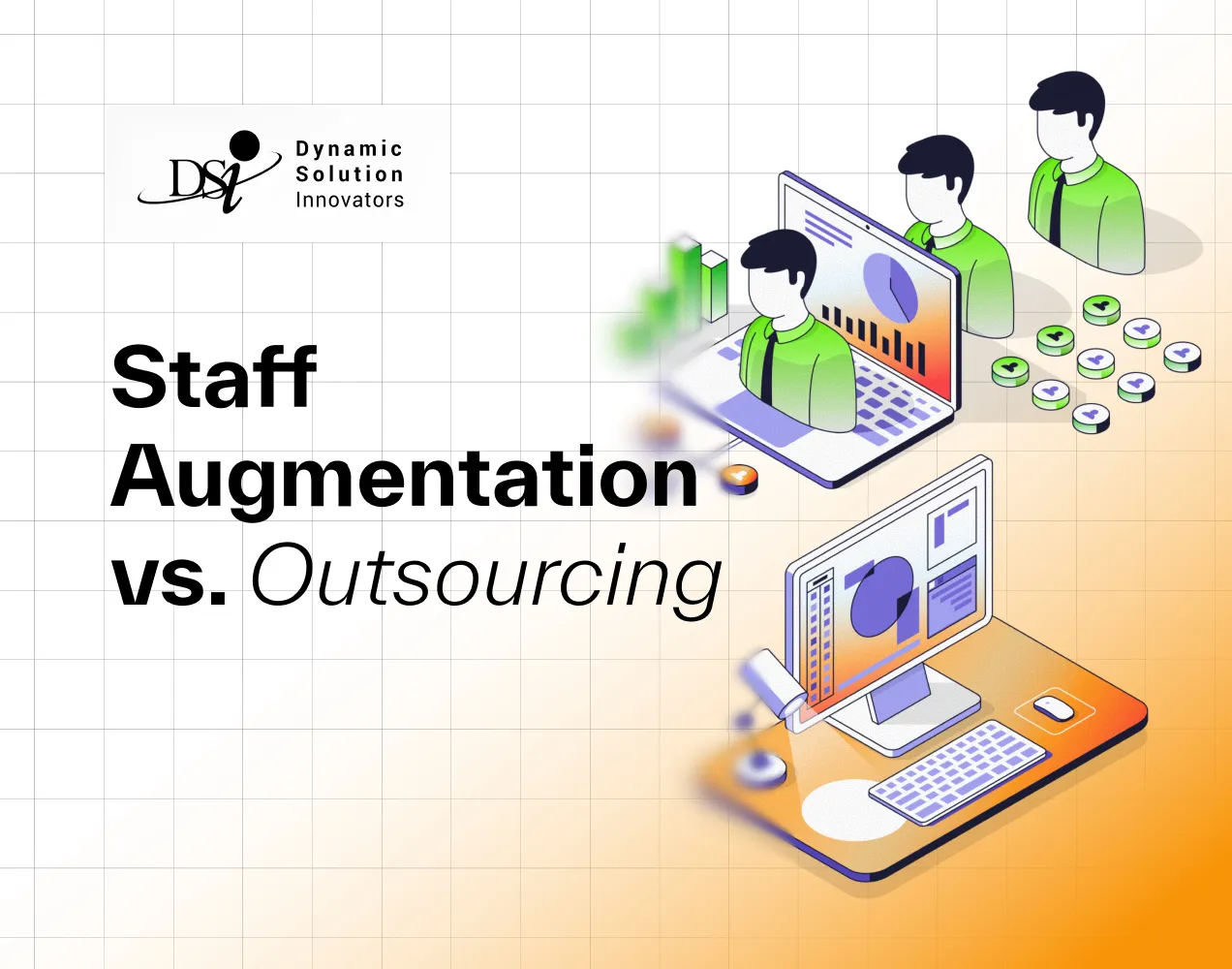 Staff augmentation vs. outsourcing: Which model is right for you?